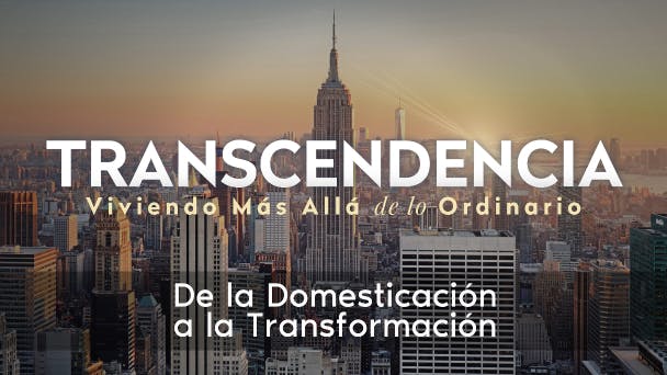 De la Domesticación a la Transformación