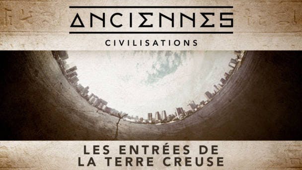 Les entrées de la Terre creuse