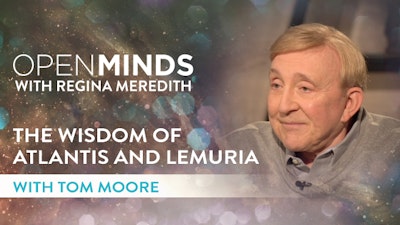 The Wisdom of Atlantis and Lemuria with Tom T. Moore