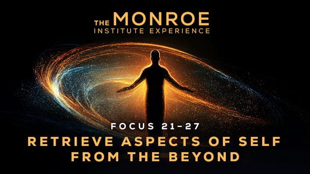 Retrieve Aspects of Self From the Beyond