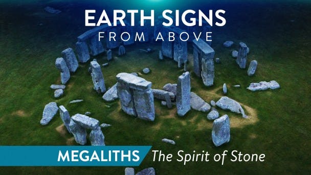 Megaliths: The Spirit of Stones