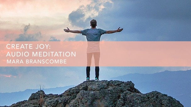 Create Joy: Audio Meditation
