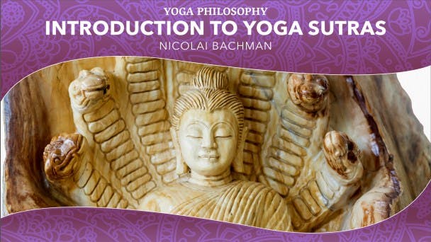 Introduction to Yoga Sutras