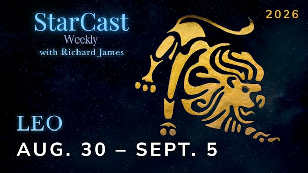 Leo: August 30 - September 5