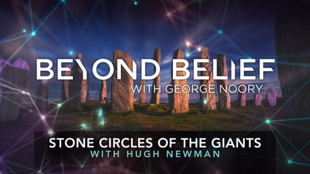 Stone Circles of the Giants with Hugh Newman