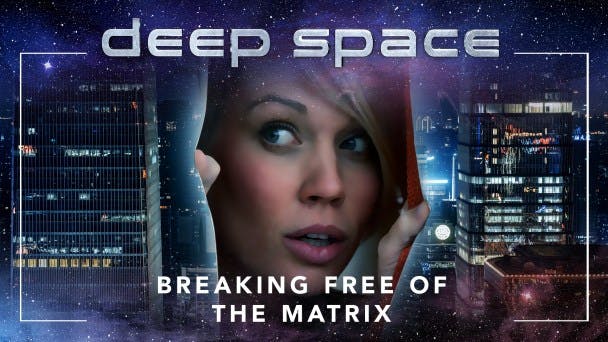 Breaking Free of the Matrix