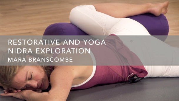 Restorative and Yoga Nidra Exploration