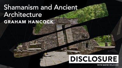 Shamanism and Ancient Architecture with Graham Hancock