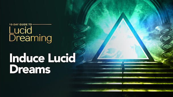Induce Lucid Dreams
