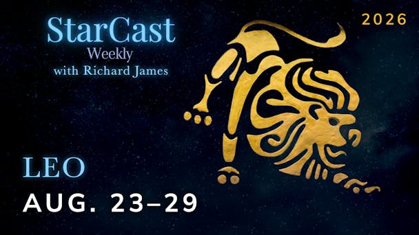 Leo: August 23 - 29