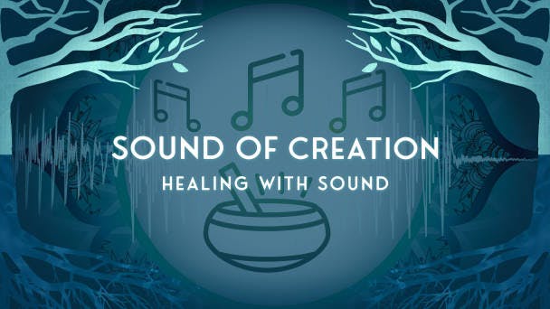 Healing With Sound