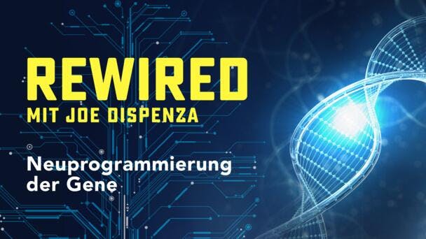 Neuprogrammierung der Gene