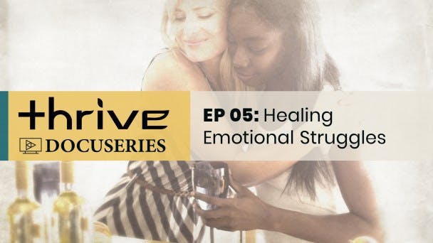 Healing Emotional Struggles