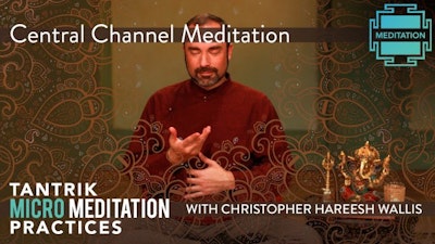 Central Channel Meditation