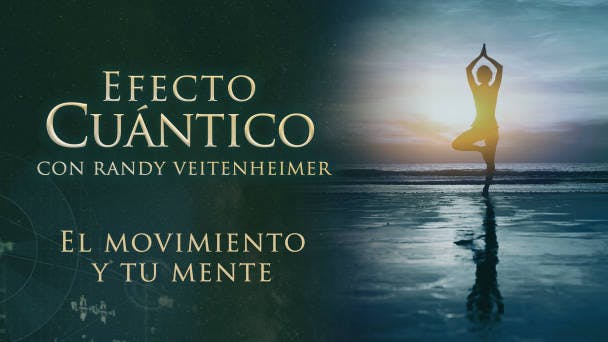 El movimiento y tu mente