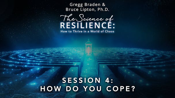 Session 4: How Do You Cope?