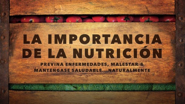 La Importancia de la Nutrición