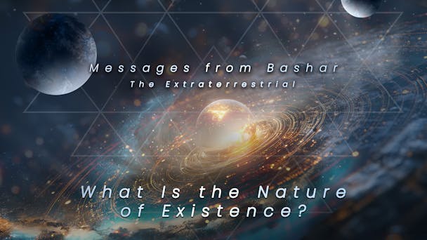 What Is the Nature of Existence?