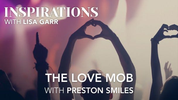 The Love Mob with Preston Smiles Video