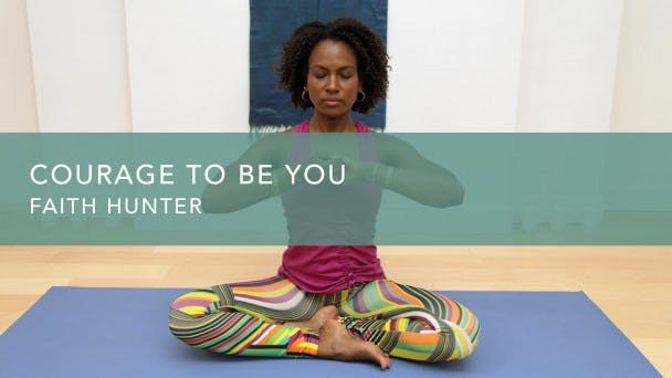 Courage to Be You