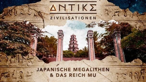 Japanische Megalithen & das Reich Mu
