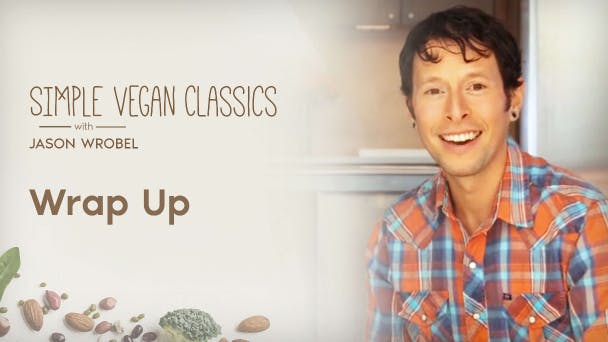 Wrap Up Of Simple Vegan Classics