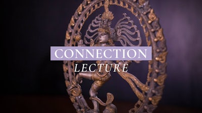 Connection: Lecture