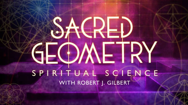 Sacred Geometry: Spiritual Science