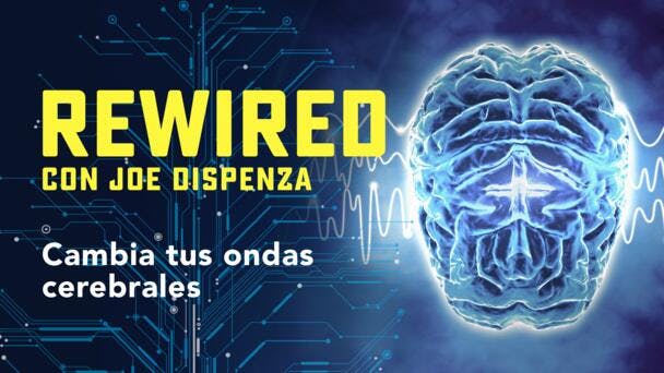 Cambia tus Ondas Cerebrales