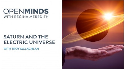 Saturn and the Electric Universe with Troy McLachlan