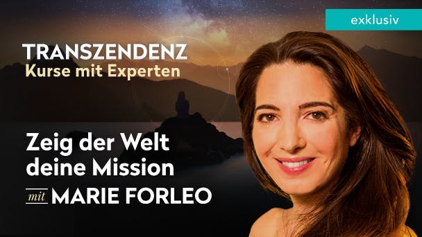 Zeig der Welt deine Mission mit Marie Forleo