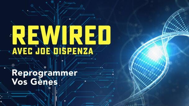 Reprogrammer Vos Gènes