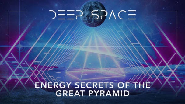 Energy Secrets of the Great Pyramid