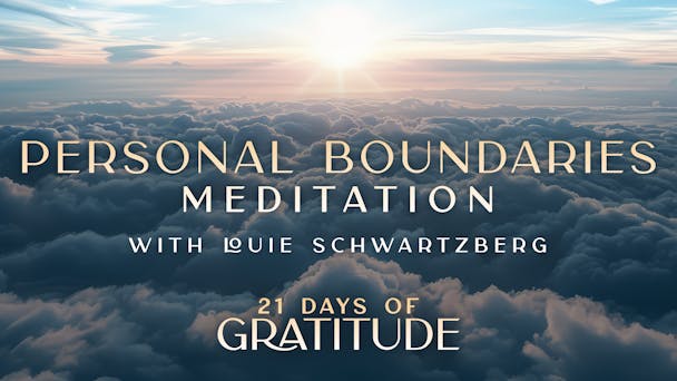 Personal Boundaries - Meditation 