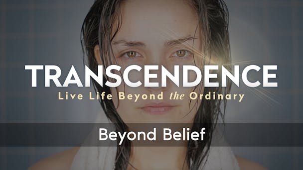 Beyond Belief