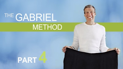 The Gabriel Method Part Four