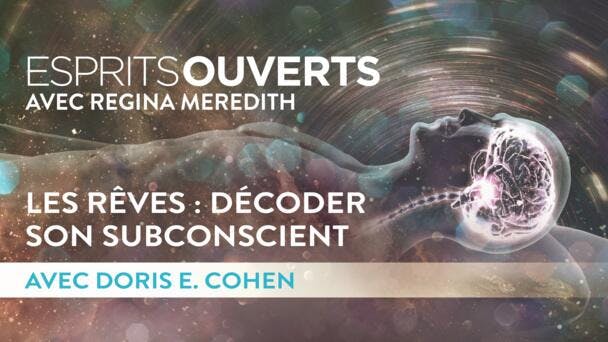 Les rêves : Décoder son subconscient 