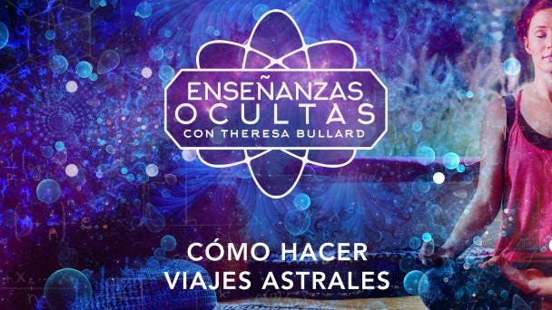 Cómo hacer viajes astrales