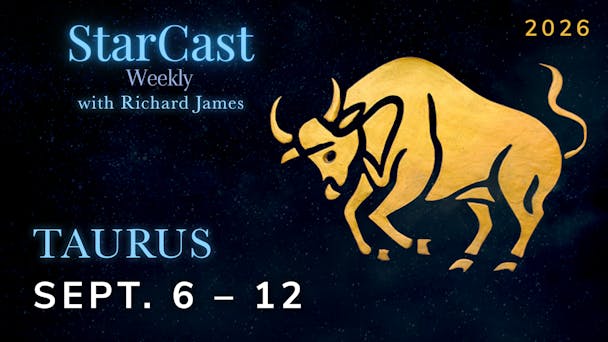 Taurus September 6 - 12