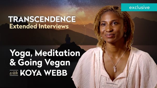 How Yoga, Meditation & Going Vegan Transformed my Life with Koya Webb