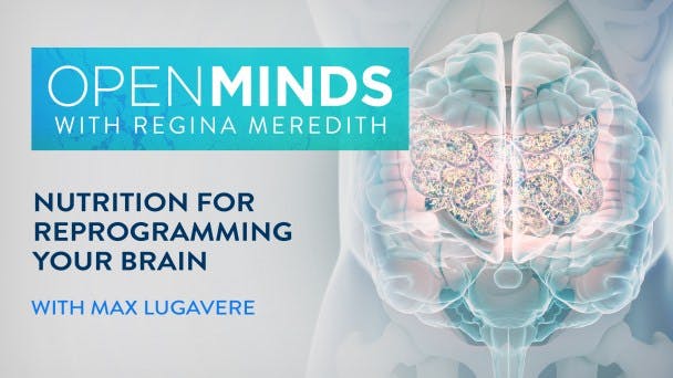 Nutrition for Reprogramming Your Brain with Max Lugavere