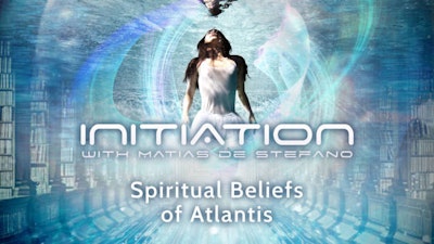 Spiritual Beliefs of Atlantis