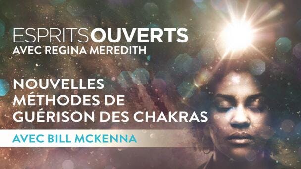 Nouvelles Méthodes de Guérison des Chakras 