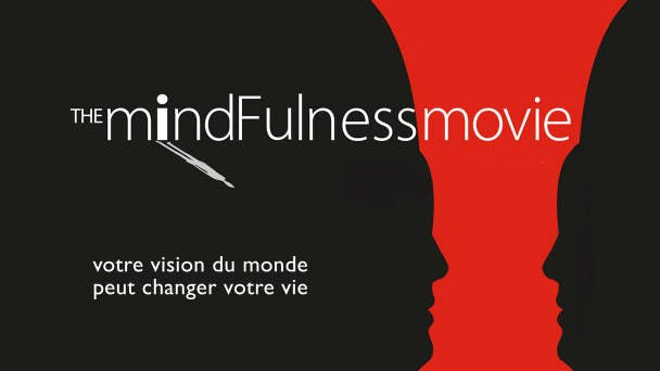 The Mindfulness Movie