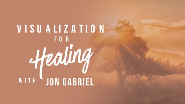 Visualize Healing