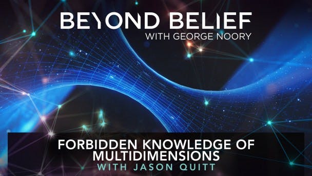 Forbidden Knowledge of Multidimensions with Jason Quitt