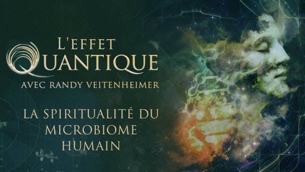 La spiritualité du microbiome humain