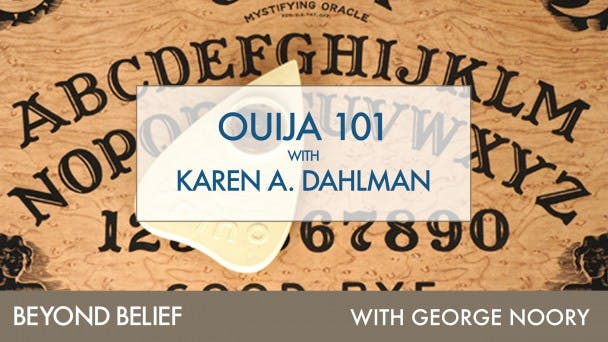 Ouija 101 with Karen A. Dahlman