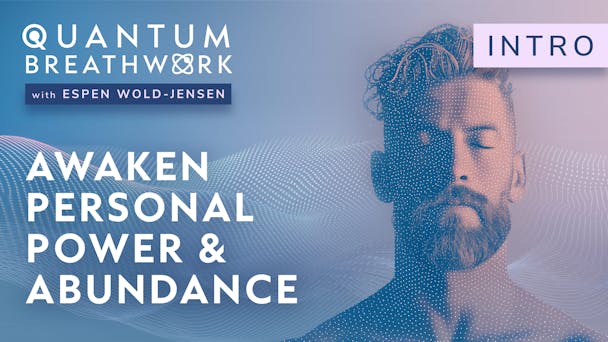Awaken Personal Power & Abundance