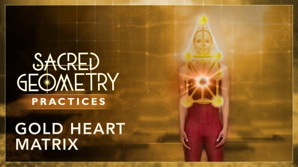 Practice: GOLD Heart Matrix Video